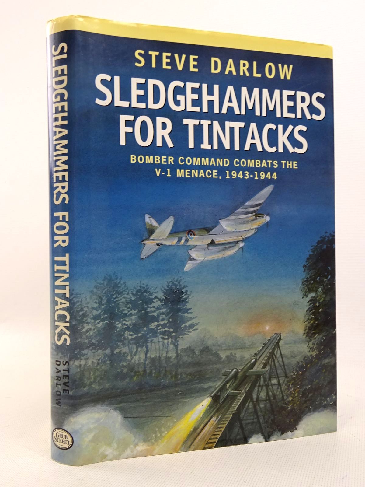 Photo of SLEDGEHAMMERS FOR TINTACKS written by Darlow, Steve published by Grub Street (STOCK CODE: 1817163)  for sale by Stella & Rose's Books