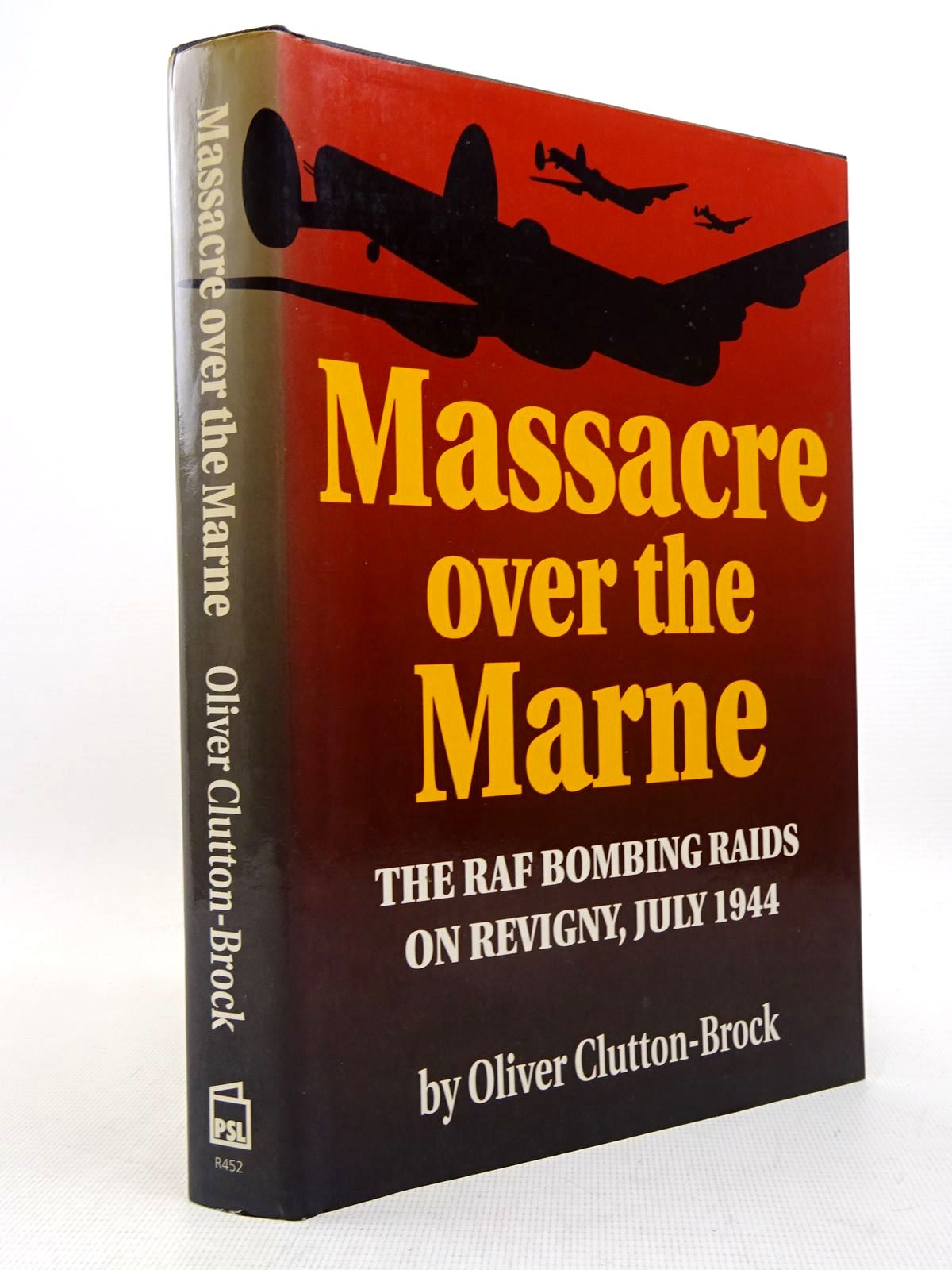 Photo of MASSACRE OVER THE MARNE written by Clutton-Brock, Oliver published by Patrick Stephens Limited (STOCK CODE: 1817167)  for sale by Stella & Rose's Books
