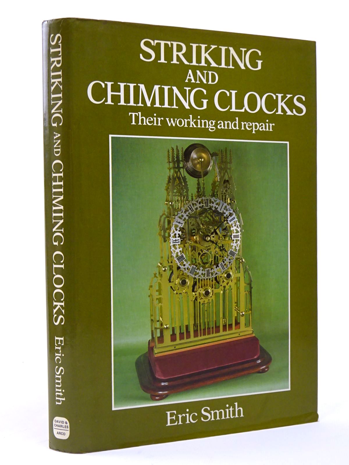 Stella & Rose's Books STRIKING AND CHIMING CLOCKS THEIR WORKING AND