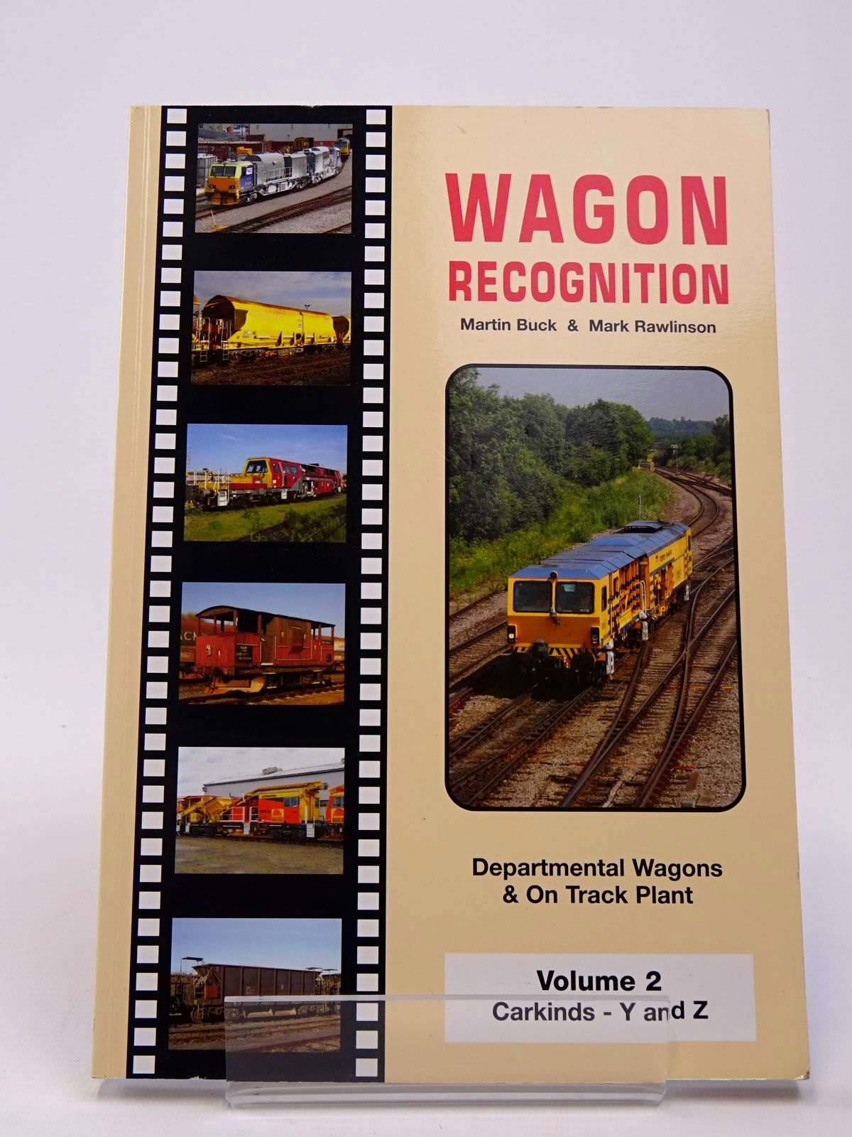 Photo of WAGON RECOGNITION VOLUME 2: CARKINDS Y AND Z written by Buck, Martin Rawlinson, Mark published by Freightmaster Publishing (STOCK CODE: 1817376)  for sale by Stella & Rose's Books