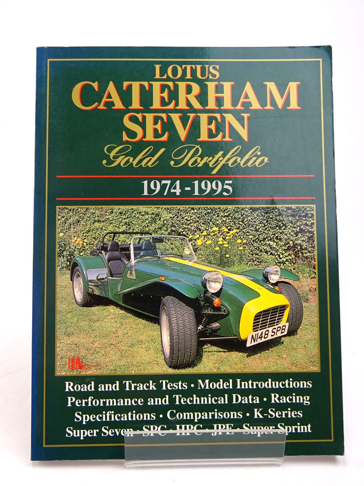 Photo of LOTUS CATERHAM SEVEN GOLD PORTFOLIO 1974-1995 written by Clarke, R.M. published by Brooklands Books (STOCK CODE: 1817839)  for sale by Stella & Rose's Books