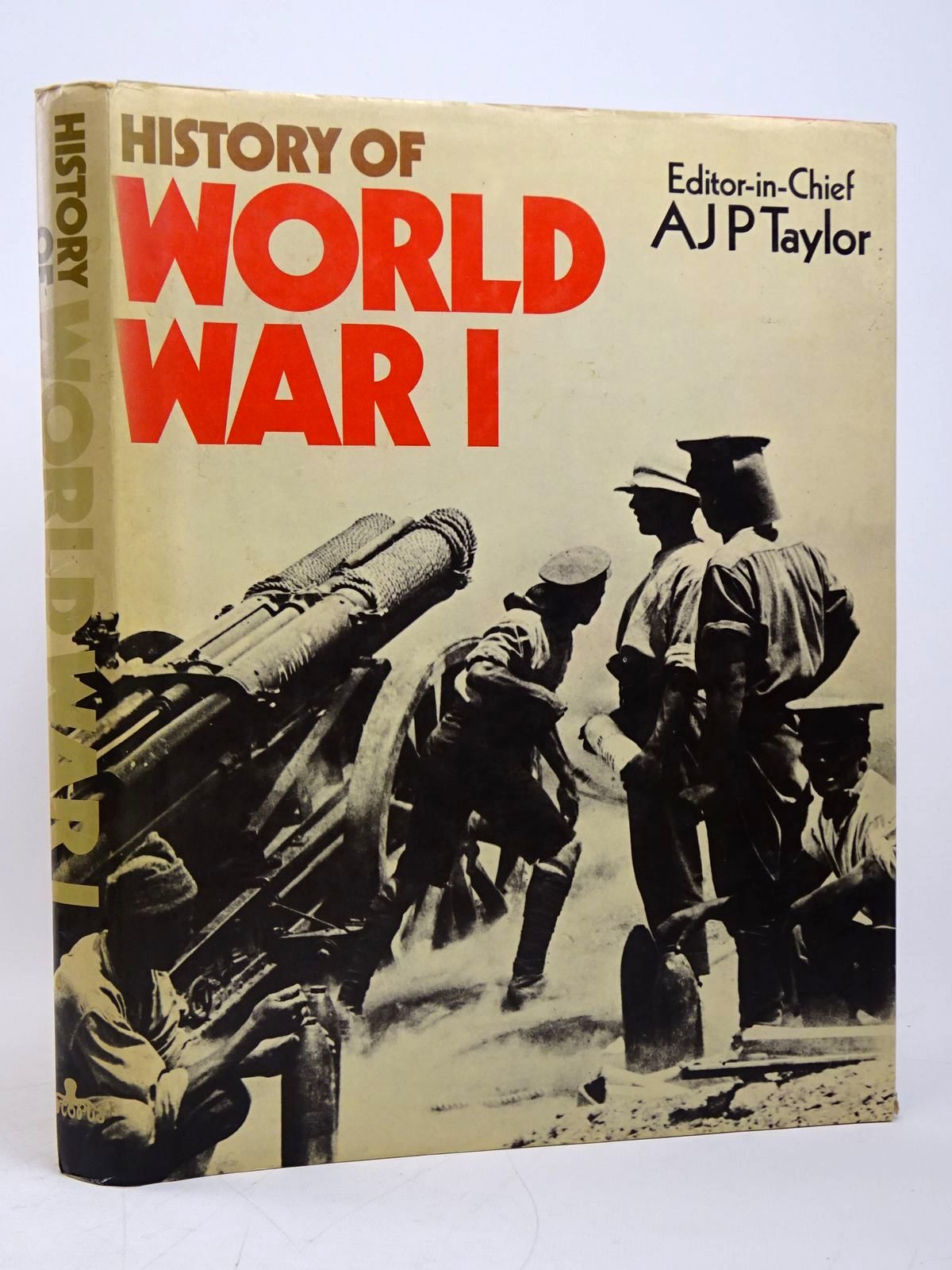 Photo of HISTORY OF WORLD WAR I written by Taylor, A.J.P. Mayer, S.L. published by Octopus Books Ltd. (STOCK CODE: 1817860)  for sale by Stella & Rose's Books