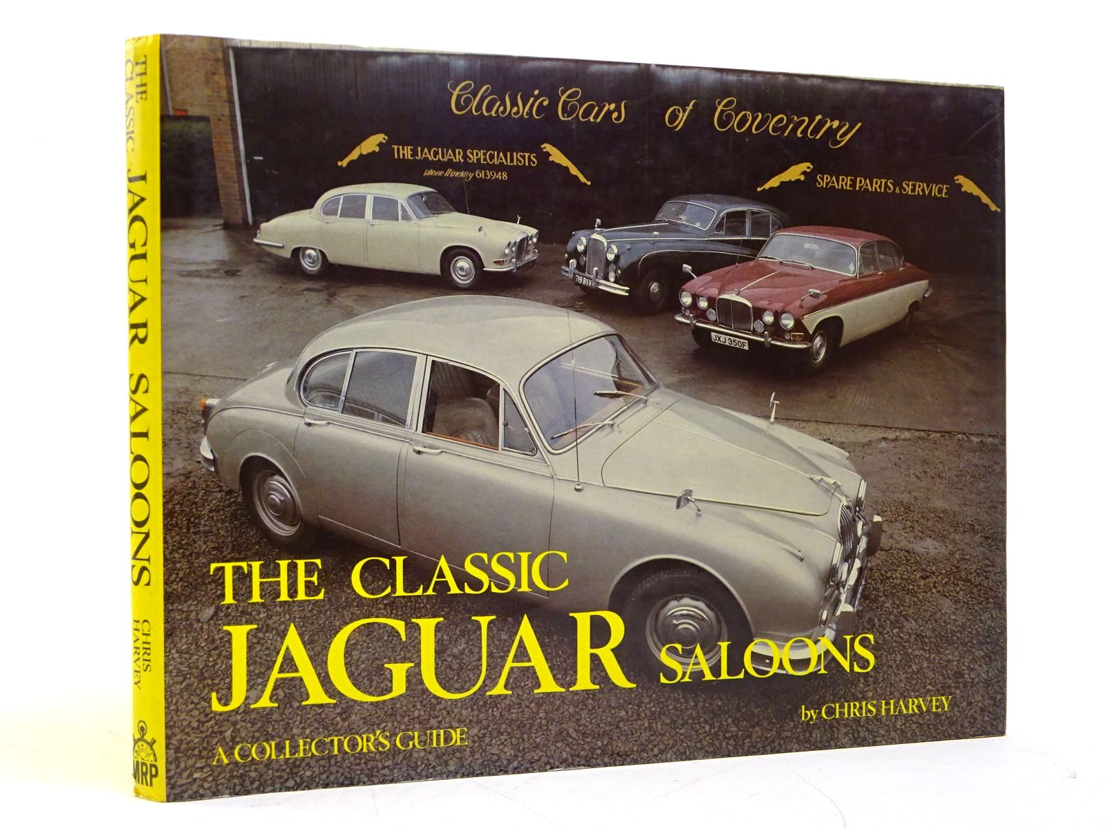 Photo of THE CLASSIC JAGUAR SALOONS (A COLLECTOR'S GUIDE) written by Harvey, Chris published by Motor Racing Publications Ltd. (STOCK CODE: 1817968)  for sale by Stella & Rose's Books