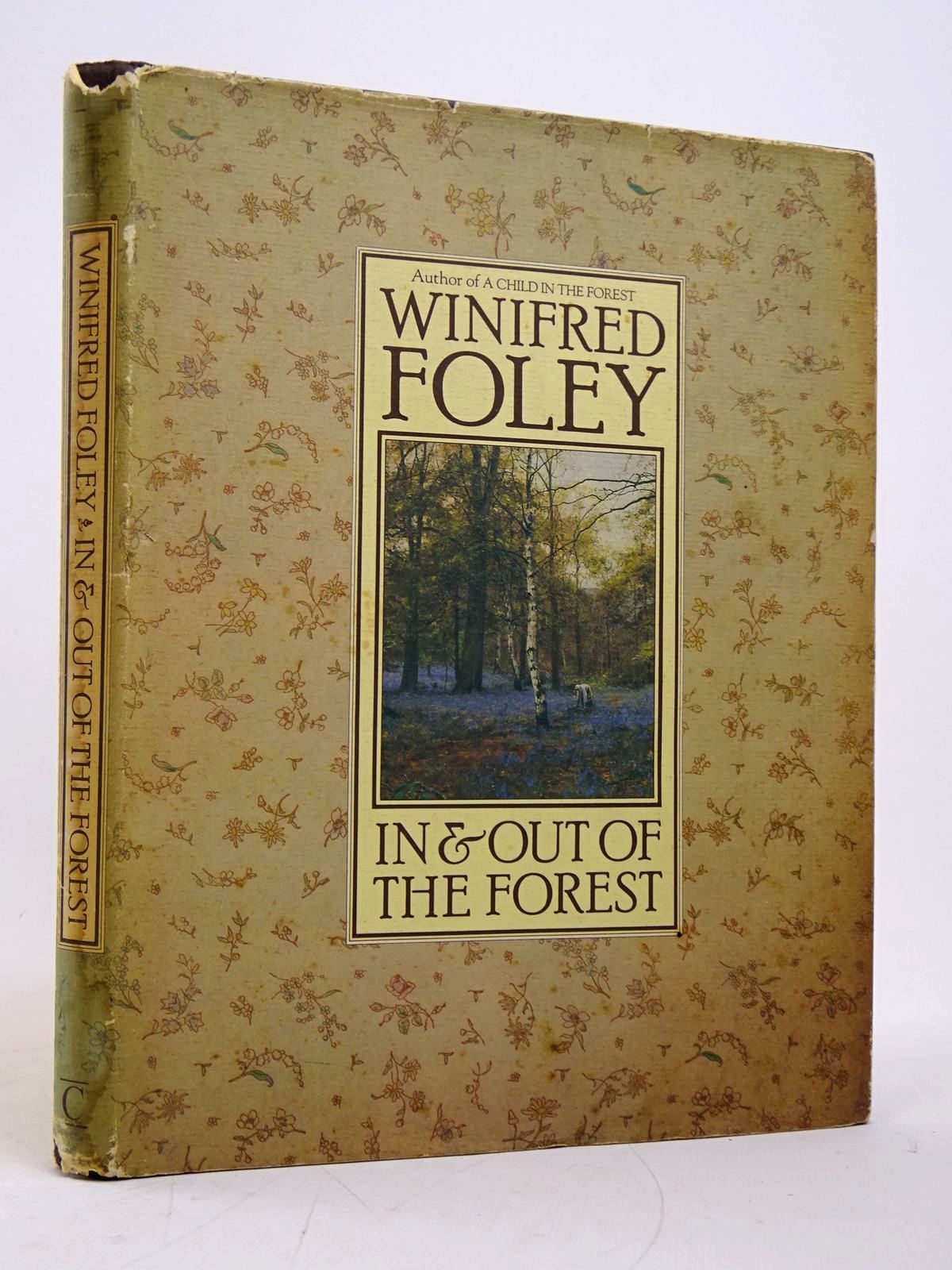 Photo of IN AND OUT OF THE FOREST written by Foley, Winifred published by Century (STOCK CODE: 1817974)  for sale by Stella & Rose's Books