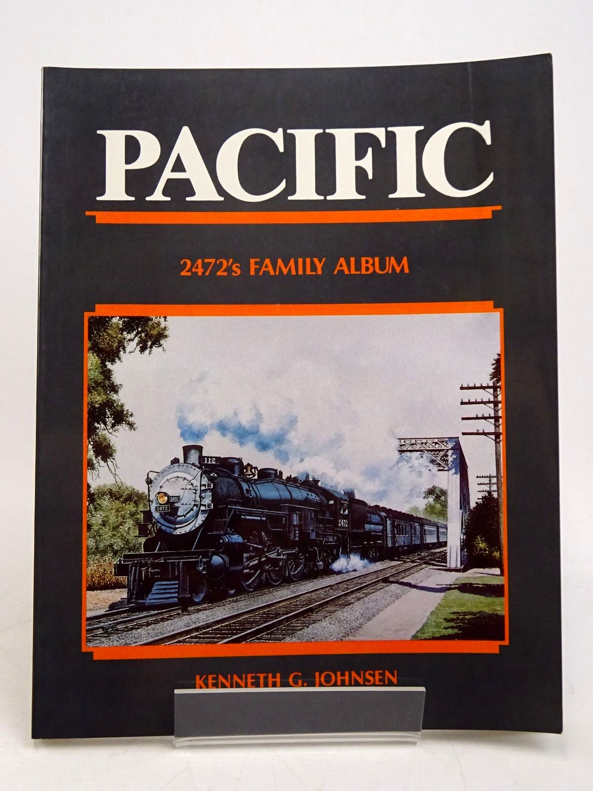 Photo of PACIFIC: 2472'S FAMILY ALBUM written by Johnsen, Kenneth G. published by Interurban Press (STOCK CODE: 1817990)  for sale by Stella & Rose's Books