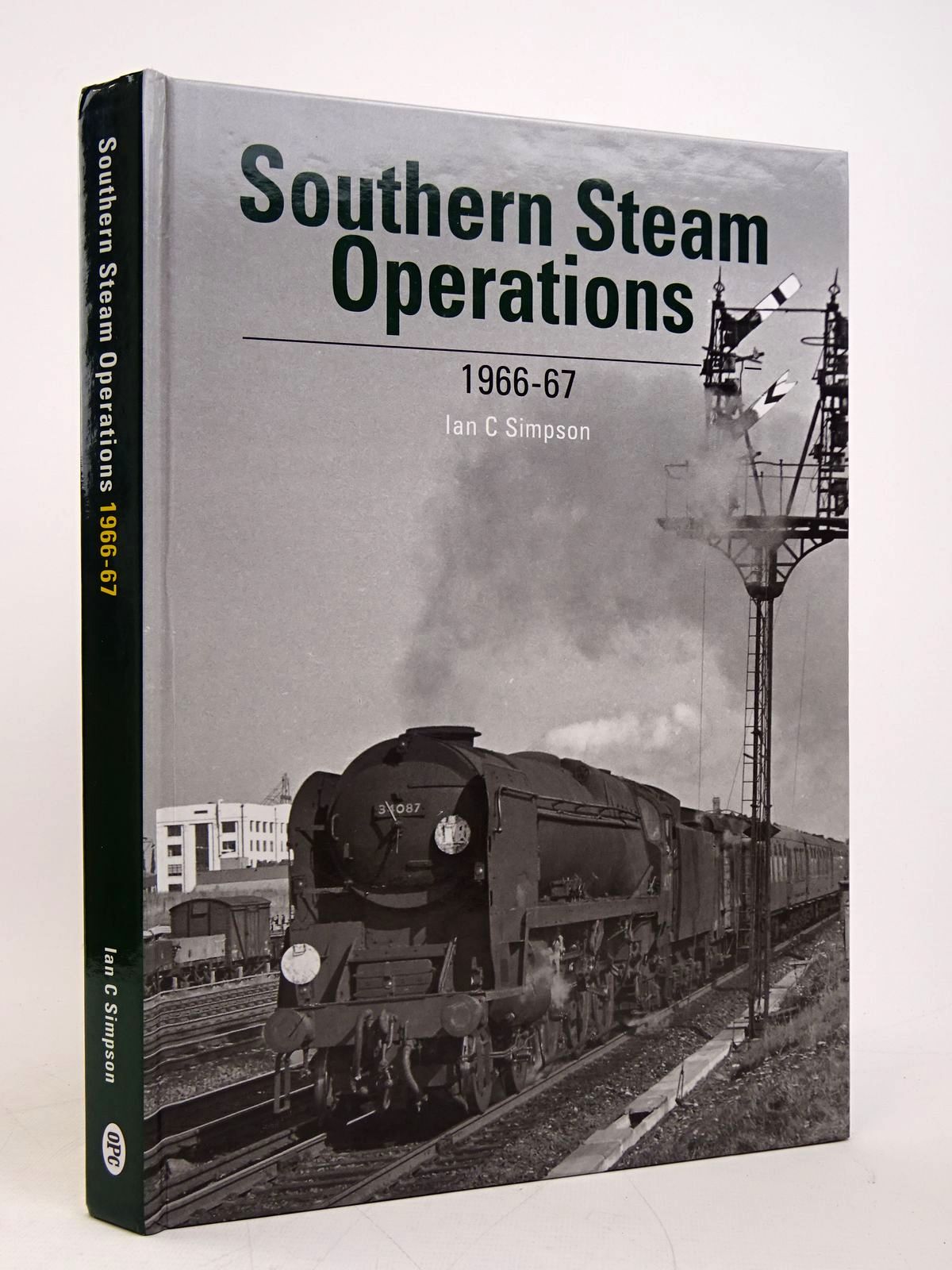 Photo of SOUTHERN STEAM OPERATION 1966-67 written by Simpson, Ian C. published by Crecy Publishing Limited (STOCK CODE: 1817995)  for sale by Stella & Rose's Books