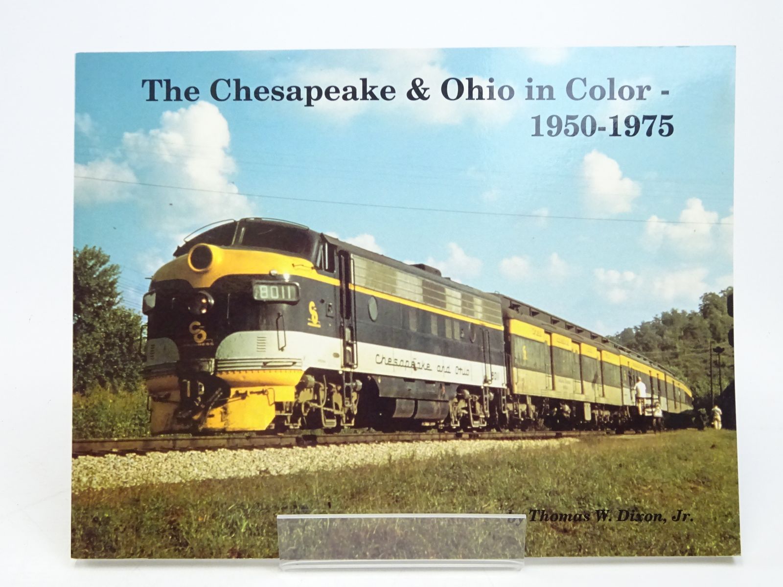 Photo of THE CHESAPEAKE & OHIO IN COLOUR 1950-1975 written by Dixon, Thomas W. published by TLC Publishing Inc. (STOCK CODE: 1818035)  for sale by Stella & Rose's Books