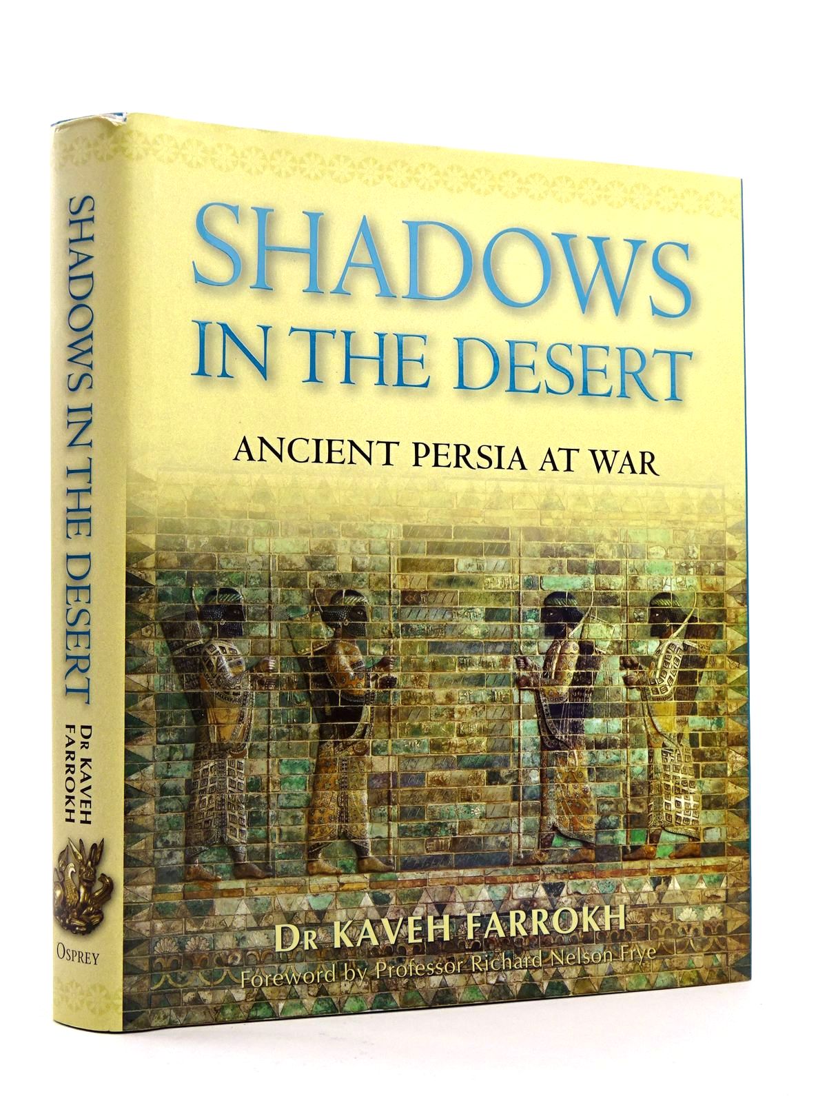 Shadows In The Desert: Ancient Persia At War