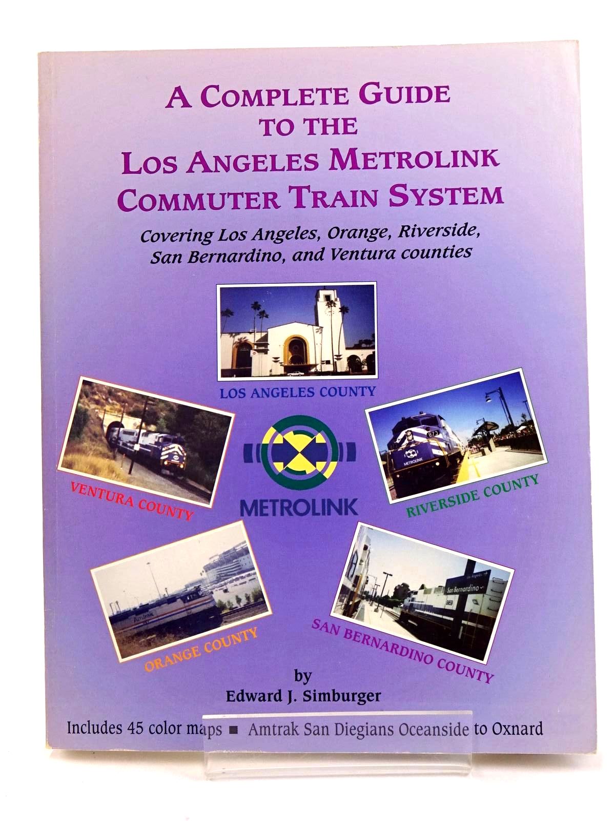 Photo of A COMPLETE GUIDE TO THE LOS ANGELES METROLINK COMMUTER TRAIN SYSTEM- Stock Number: 1818211