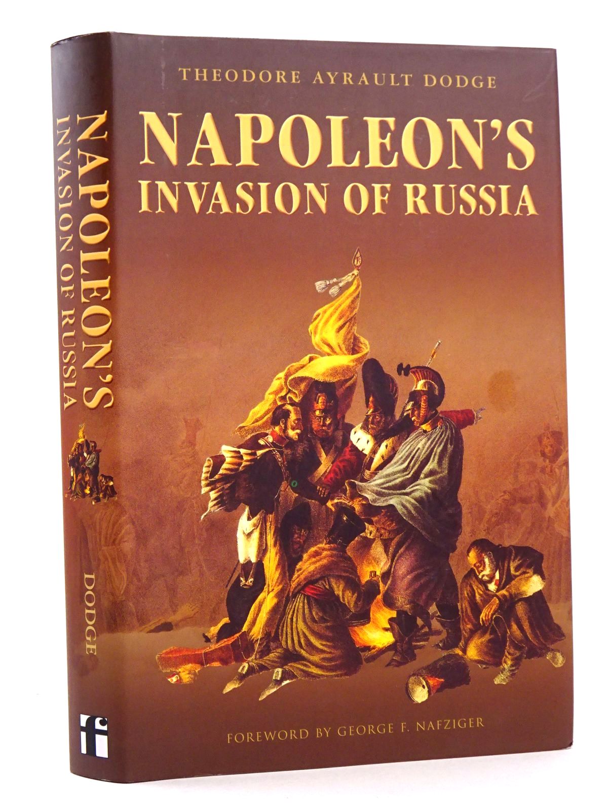 Photo of NAPOLEON'S INVASION OF RUSSIA written by Dodge, Theodore Ayrault published by Frontline Books (STOCK CODE: 1818270)  for sale by Stella & Rose's Books