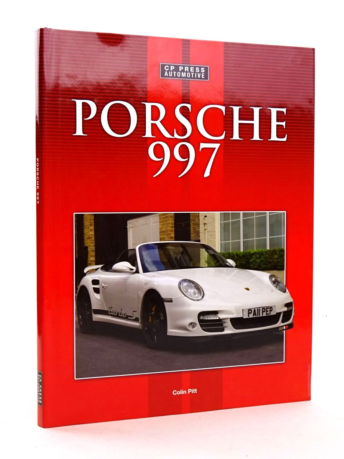 Photo of PORSCHE 997 written by Pitt, Colin published by CP Press (STOCK CODE: 1818437)  for sale by Stella & Rose's Books
