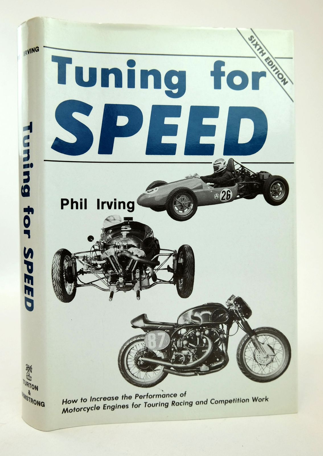 Photo of TUNING FOR SPEED written by Irving, Phil published by Turton & Armstrong (STOCK CODE: 1818761)  for sale by Stella & Rose's Books