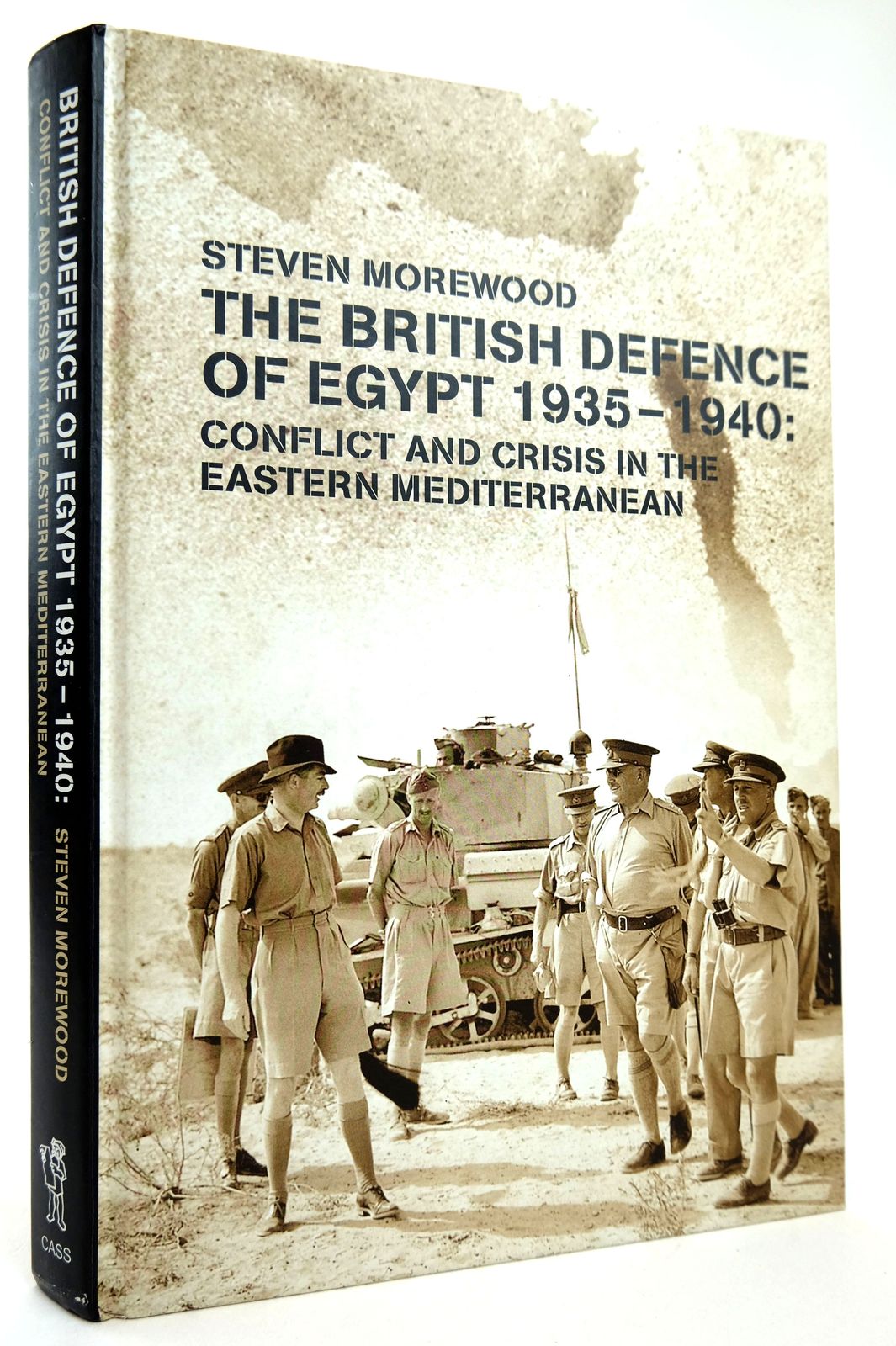 Photo of THE BRITISH DEFENCE OF EGYPT 1935-1940: CONFLICT AND CRISIS IN THE EASTERN MEDITERRANEAN written by Morewood, Steven published by Frank Cass (STOCK CODE: 1818768)  for sale by Stella & Rose's Books