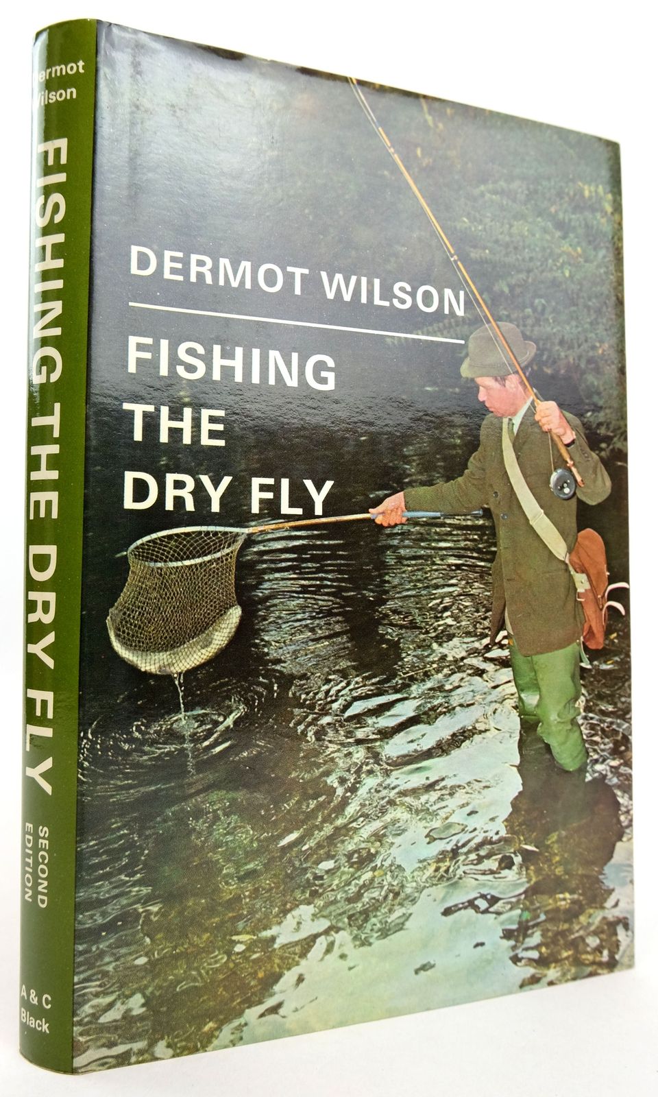 Stella & Rose's Books : FISHING THE DRY FLY Written By Dermot Wilson, STOCK  CODE: 1819201