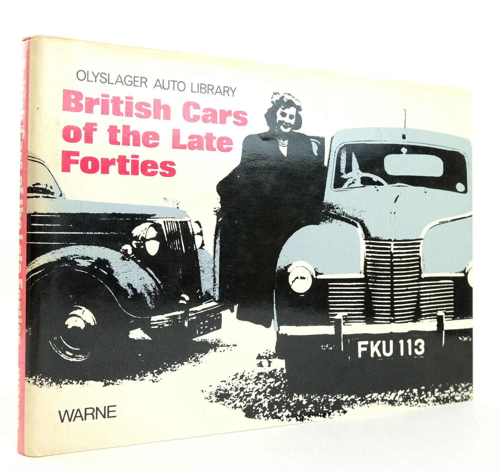 Photo of BRITISH CARS OF THE LATE FORTIES 1947-1949 written by Vanderveen, Bart H. published by Frederick Warne &amp; Co Ltd. (STOCK CODE: 1819246)  for sale by Stella & Rose's Books