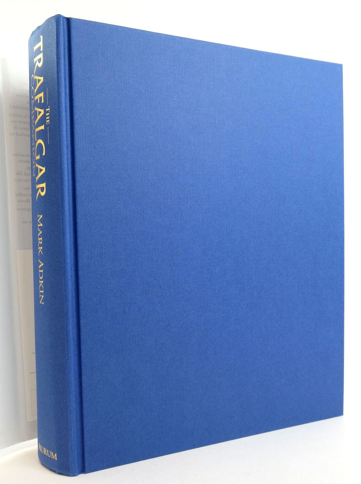Photo of THE TRAFALGAR COMPANION written by Adkin, Mark illustrated by Farmer, Clive published by Aurum Press (STOCK CODE: 1819496)  for sale by Stella & Rose's Books