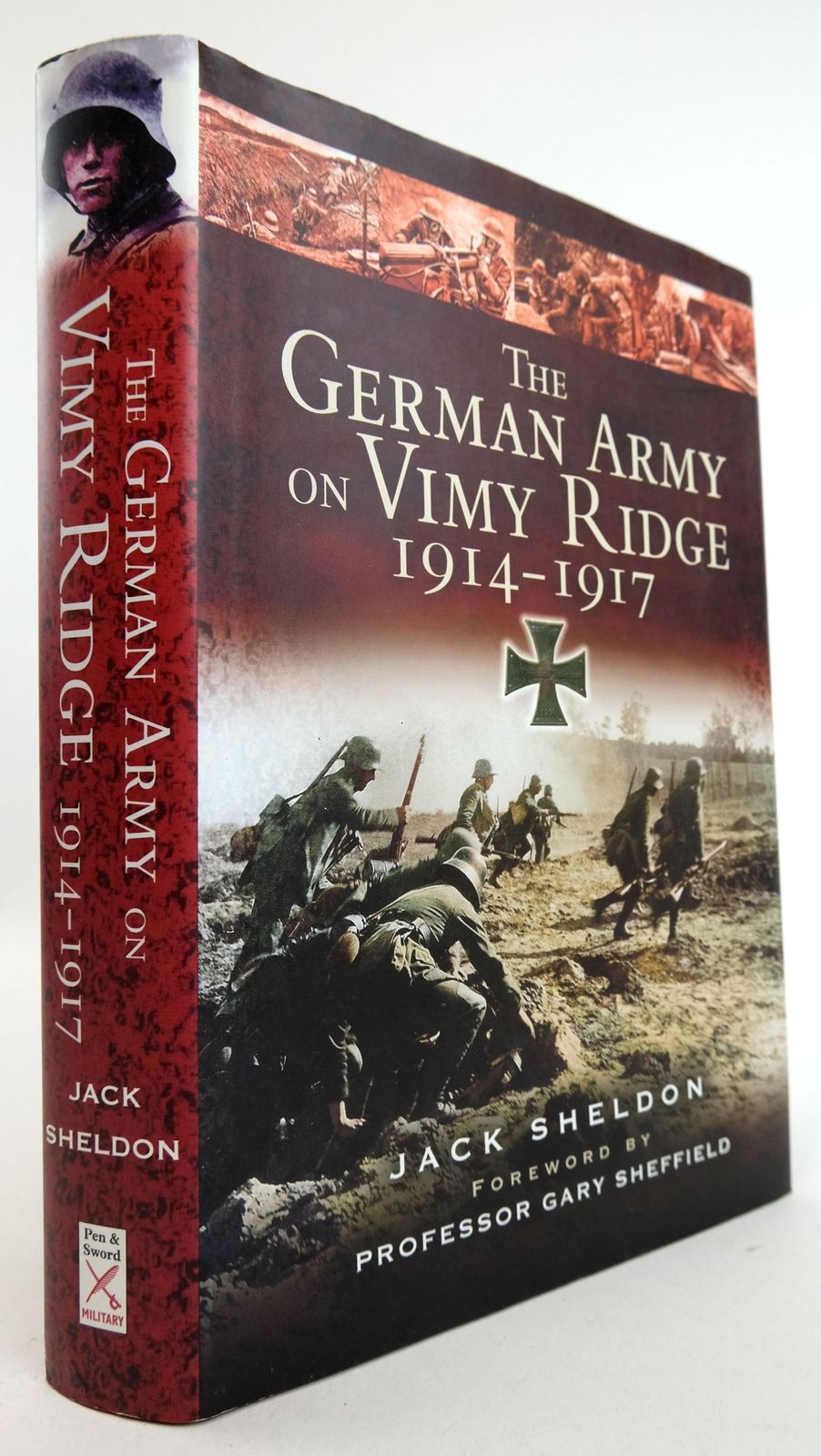 Photo of THE GERMAN ARMY ON VIMY RIDGE 1914-1917 written by Sheldon, Jack published by Pen & Sword Military (STOCK CODE: 1819532)  for sale by Stella & Rose's Books
