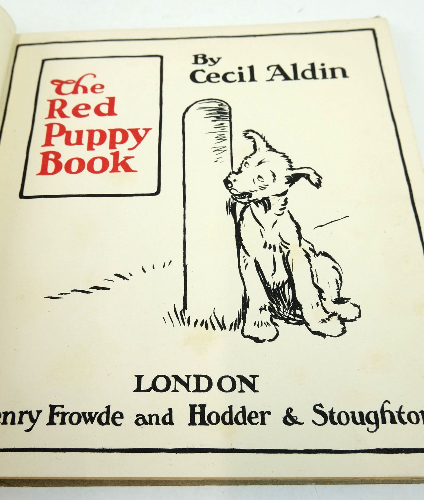Photo of THE RED PUPPY BOOK written by Aldin, Cecil illustrated by Aldin, Cecil published by Henry Frowde, Hodder & Stoughton (STOCK CODE: 1819646)  for sale by Stella & Rose's Books