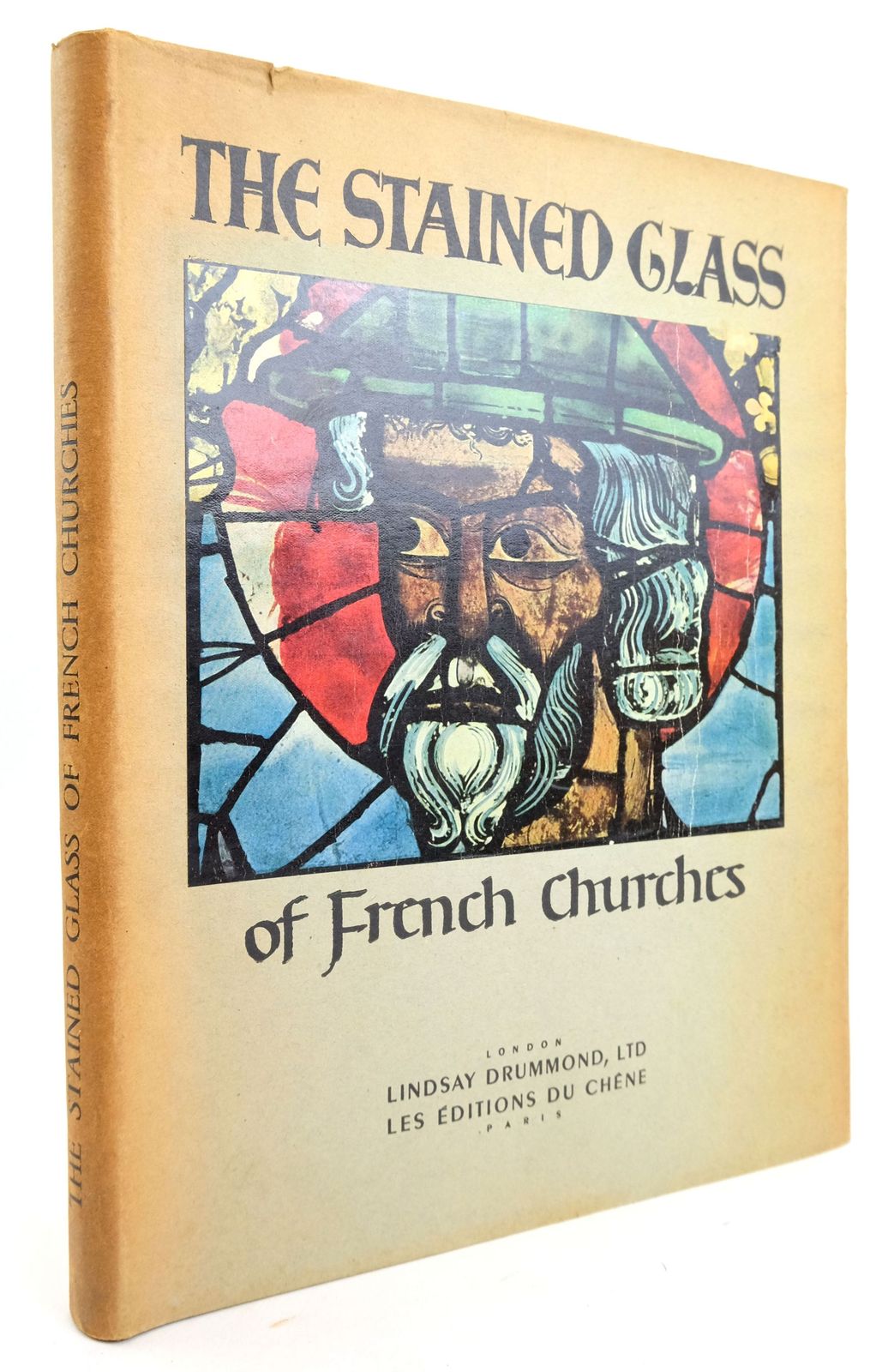 Photo of THE STAINED GLASS OF FRENCH CHURCHES written by Grodecki, Louis published by Lindsay Drummond Ltd. (STOCK CODE: 1819860)  for sale by Stella & Rose's Books