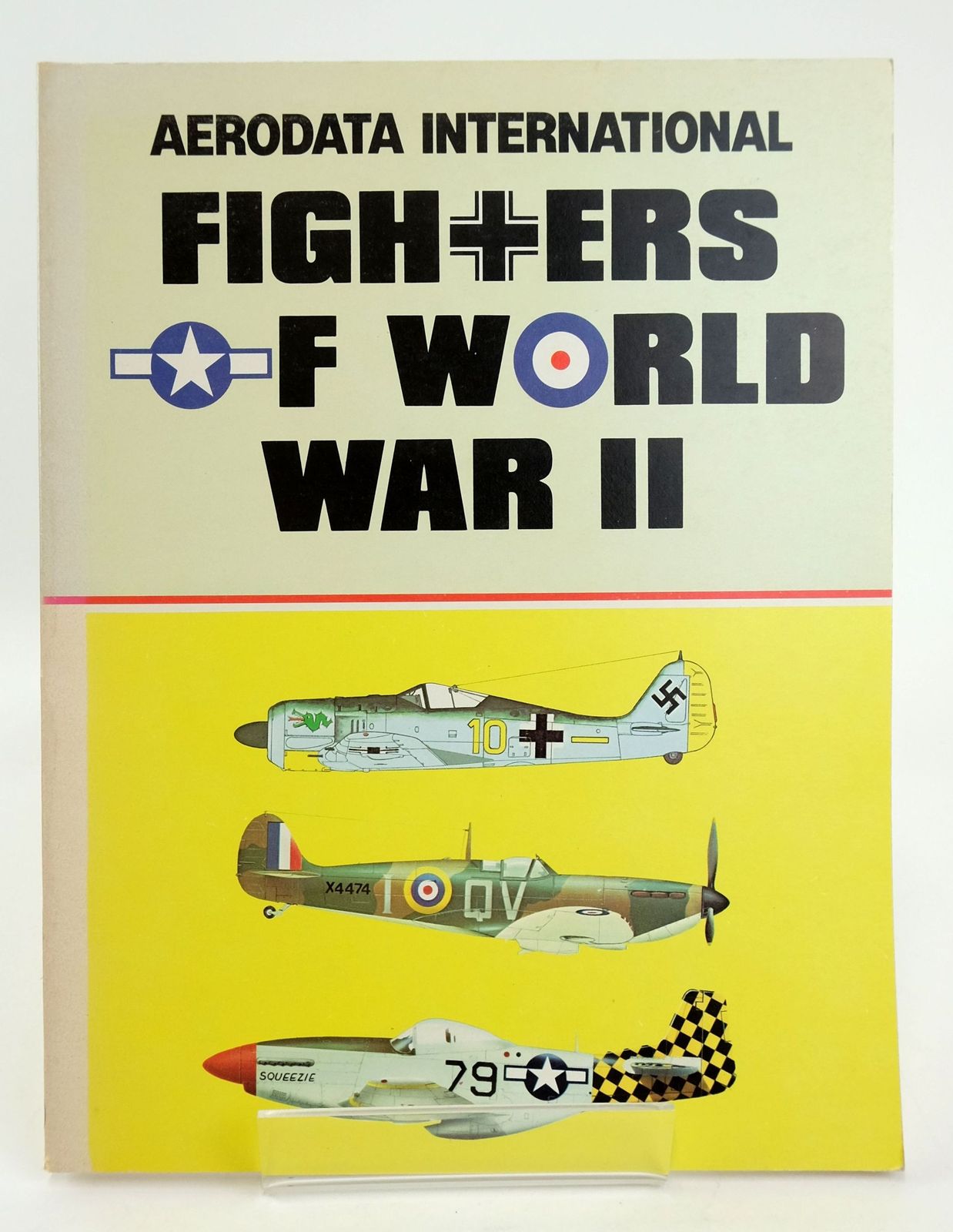 Photo of FIGHTERS OF WORLD WAR II VOLUME 1 written by Cooksley, Peter G. et al, published by Aerodata International (STOCK CODE: 1820140)  for sale by Stella & Rose's Books