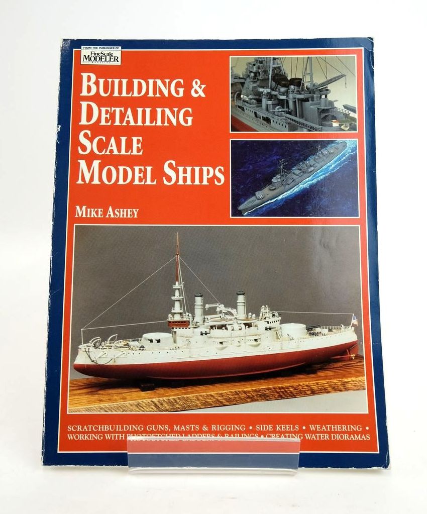 Photo of BUILDING & DETAILING SCALE MODEL SHIPS written by Ashey, Mike published by Airlife (STOCK CODE: 1820416)  for sale by Stella & Rose's Books