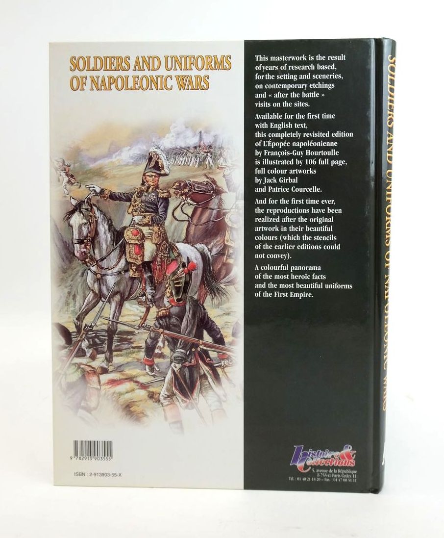 Photo of SOLDIERS AND UNIFORMS OF NAPOLEONIC WARS written by Hourtoulle, Francois-Guy illustrated by Girbal, Jack
Courcelle, Patrice published by Histoire & Collections (STOCK CODE: 1820643)  for sale by Stella & Rose's Books