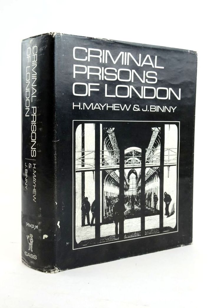 Photo of THE CRIMINAL PRISONS OF LONDON AND SCENES OF PRISON LIFE written by Mayhew, Henry
Binny, John published by Frank Cass & Co. Ltd. (STOCK CODE: 1820961)  for sale by Stella & Rose's Books