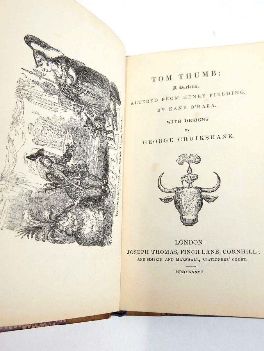 Photo of TOM THUMB: A BURLETTA written by Fielding, Henry
O'Hara, Kane illustrated by Cruikshank, George published by Joseph Thomas (STOCK CODE: 1821080)  for sale by Stella & Rose's Books