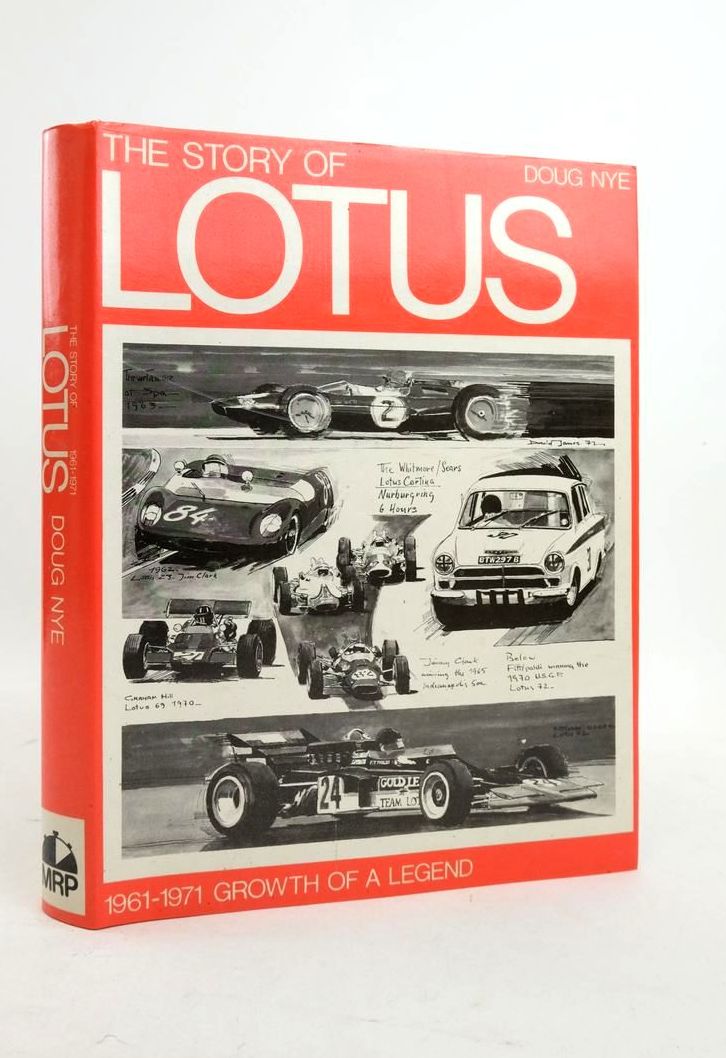 Photo of THE STORY OF LOTUS 1961-1971: GROWTH OF A LEGEND written by Nye, Doug published by Motor Racing Publications Ltd. (STOCK CODE: 1821495)  for sale by Stella & Rose's Books