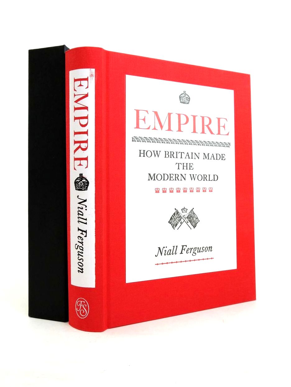 Stella & Rose's Books EMPIRE HOW BRITAIN MADE THE MODERN WORLD
