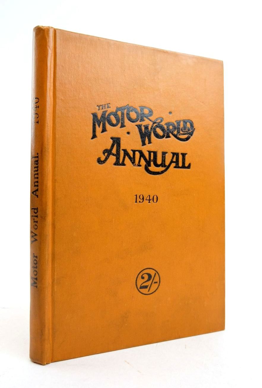 Photo of THE MOTOR WORLD ANNUAL 1940 written by Cutbush, George H. published by The Motor World Publishing Co. Ltd. (STOCK CODE: 1821700)  for sale by Stella & Rose's Books