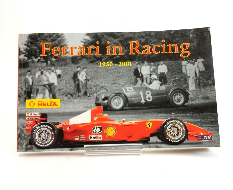 Photo of FERRARI IN RACING 1950-2001 published by Haakman B.V. (STOCK CODE: 1821767)  for sale by Stella & Rose's Books