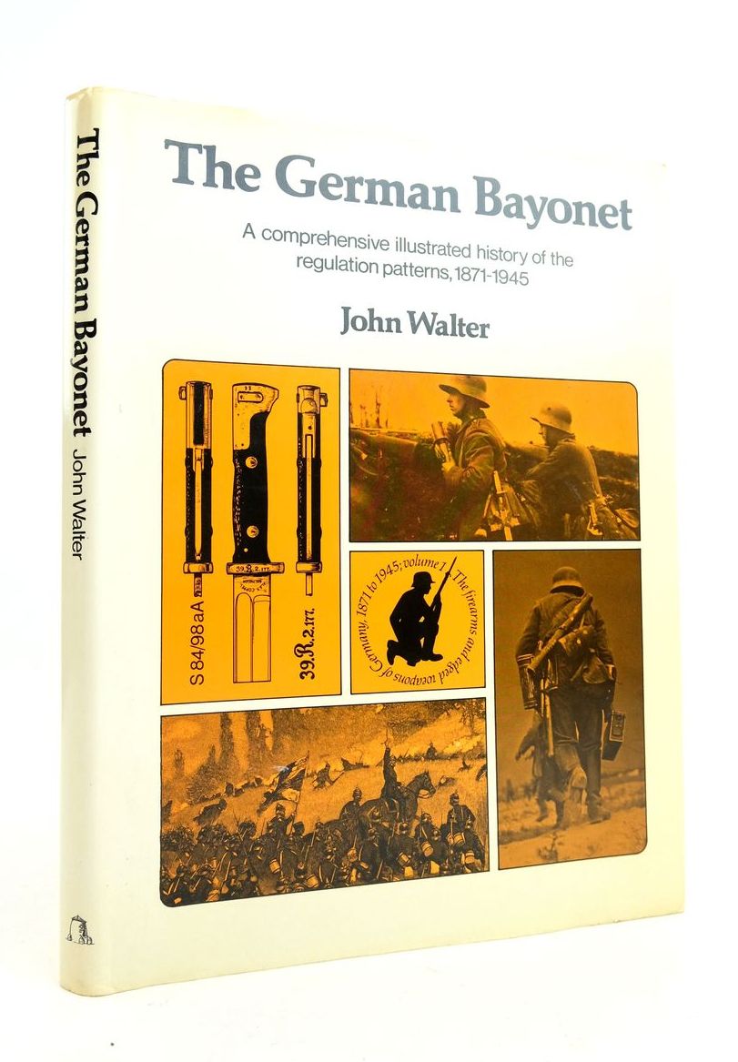 Photo of THE GERMAN BAYONET written by Walter, John published by Fortress Publications (STOCK CODE: 1821974)  for sale by Stella & Rose's Books