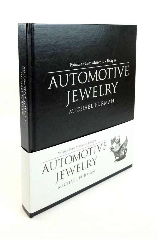 Photo of AUTOMOTIVE JEWELRY VOLUME ONE: MASCOTS . BADGES written by Furman, Michael published by Coachbuilt Press (STOCK CODE: 1822054)  for sale by Stella & Rose's Books