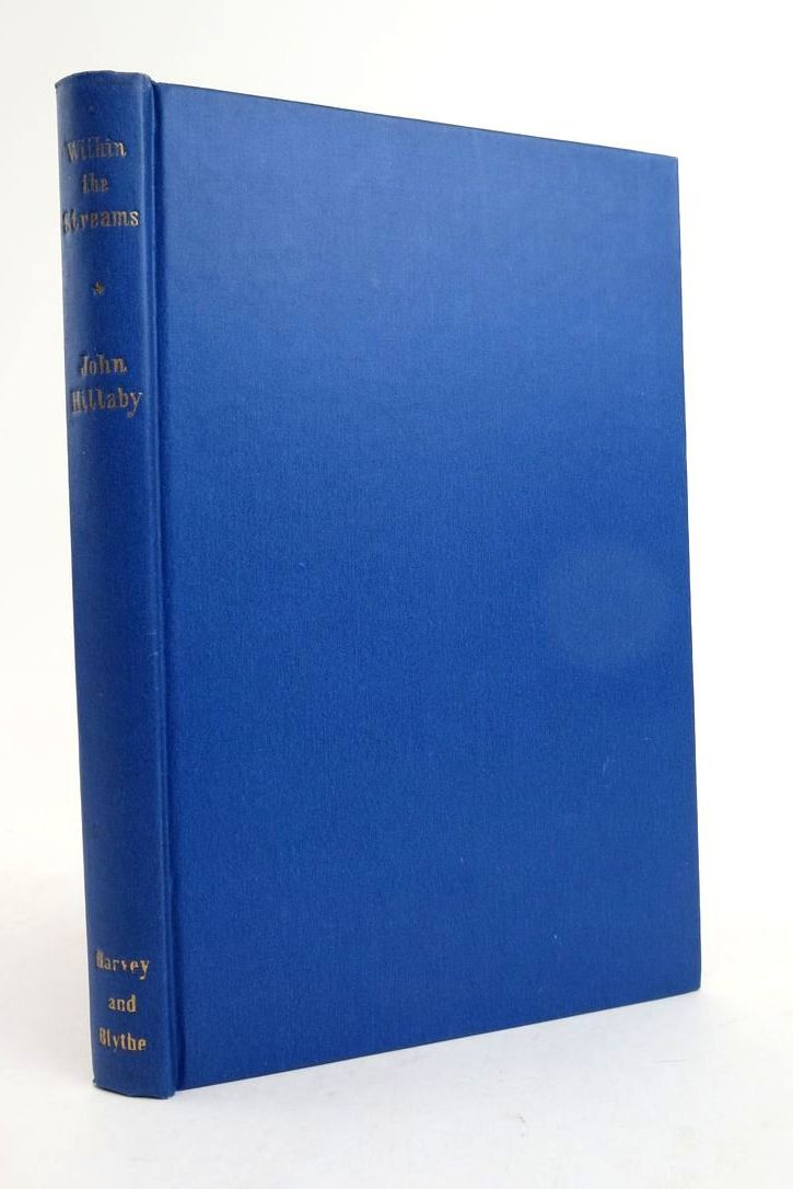 Photo of WITHIN THE STREAMS written by Hillaby, John published by Harvey And Blythe (STOCK CODE: 1822291)  for sale by Stella & Rose's Books