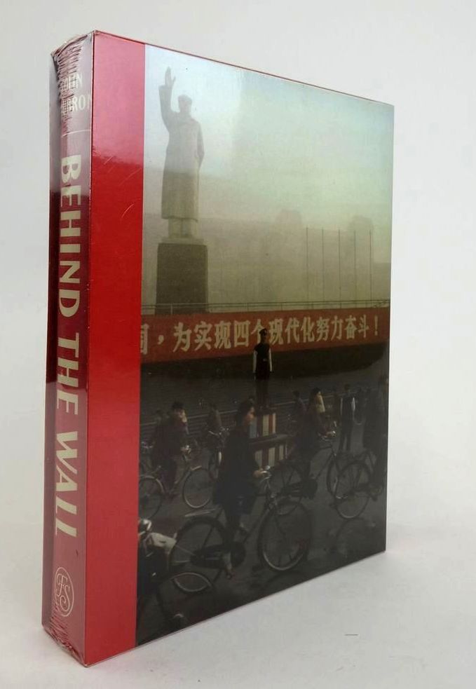 Behind The Wall: A Journey Through China