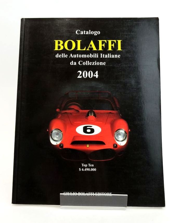 Photo of CATALOGO BOLAFFI DELLE AUTOMOBILI ITALIANE DA COLLEZIONE 2004 published by Giulio Bolaffi Editore (STOCK CODE: 1822936)  for sale by Stella & Rose's Books