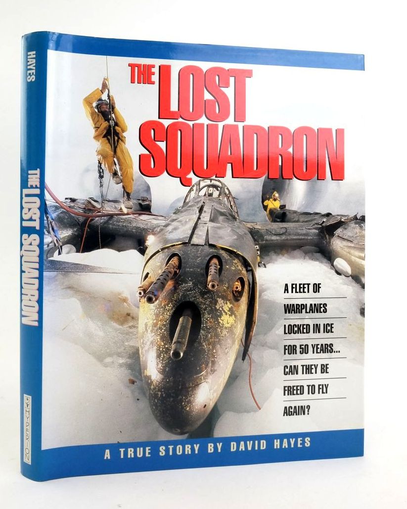Photo of THE LOST SQUADRON written by Hayes, David published by Hyperion, Madison Press Books (STOCK CODE: 1823200)  for sale by Stella & Rose's Books