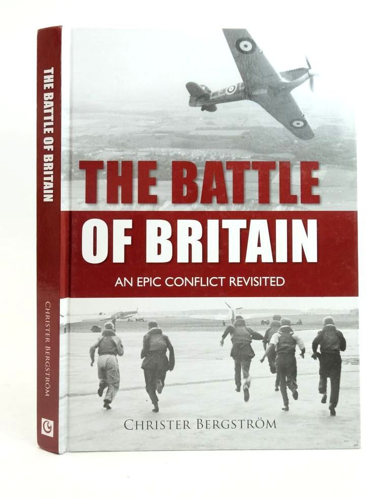 Photo of THE BATTLE OF BRITAIN: AN EPIC CONFLICT REVISTED written by Bergstrom, Christer published by Casemate (STOCK CODE: 1823217)  for sale by Stella & Rose's Books