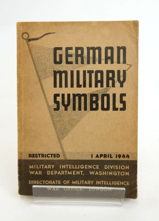 Photo of GERMAN MILITARY SYMBOLS 1 APRIL 1944 published by Military Intelligence Division (STOCK CODE: 1823264)  for sale by Stella & Rose's Books