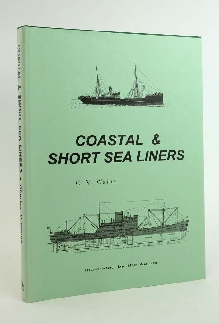 Photo of COASTAL &amp; SHORT SEA LINERS written by Waine, Charles V. illustrated by Waine, Charles V. published by Waine Research Publications (STOCK CODE: 1823304)  for sale by Stella & Rose's Books