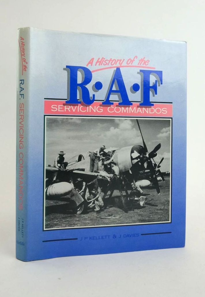 Photo of A HISTORY OF THE RAF SERVICING COMMANDOS written by Davies, J. Kellett, J.P. published by Airlife (STOCK CODE: 1823308)  for sale by Stella & Rose's Books