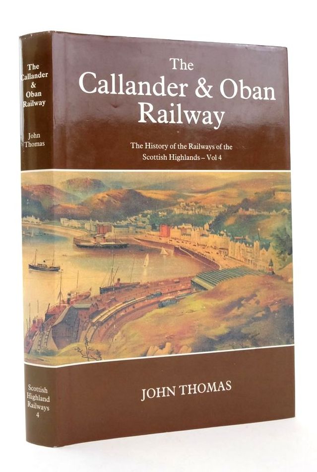 Photo of THE CALLANDER & OBAN RAILWAY written by Thomas, John Farrington, John published by David St John Thomas, David &amp; Charles (STOCK CODE: 1823343)  for sale by Stella & Rose's Books