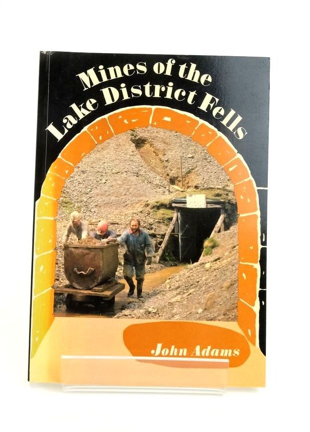 Photo of MINES OF THE LAKE DISTRICT FELLS written by Adams, John published by Dalesman Books (STOCK CODE: 1823383)  for sale by Stella & Rose's Books