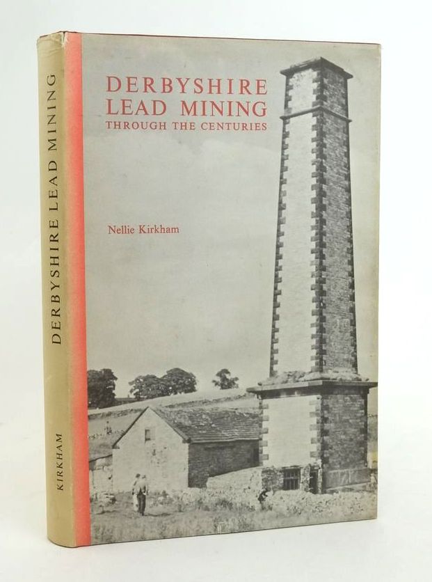 Photo of DERBYSHIRE LEAD MINING THROUGH THE CENTURIES written by Kirkham, Nellie published by D. Bradford Barton (STOCK CODE: 1823386)  for sale by Stella & Rose's Books