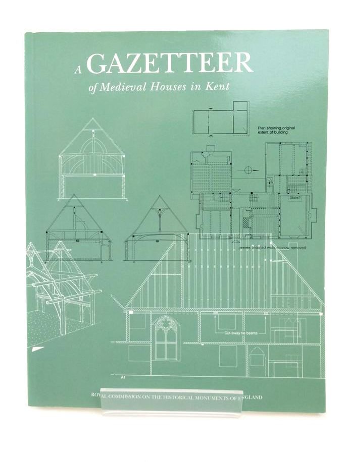 Photo of A GAZETTEER OF MEDIEVAL HOUSES IN KENT written by Pearson, Sarah Barnwell, P.S. Adams, A.T. published by Royal Commission On The Historical Monuments Of England (STOCK CODE: 1823423)  for sale by Stella & Rose's Books