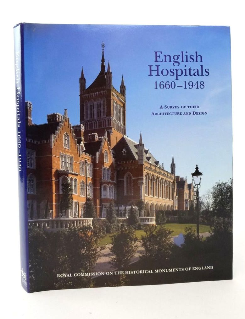 Photo of ENGLISH HOSPITALS 1660-1948: A SURVEY OF THEIR ARCHITECTURE AND DESIGN written by Richardson, Harriet et al, published by Royal Commission On The Historical Monuments Of England (STOCK CODE: 1823438)  for sale by Stella & Rose's Books