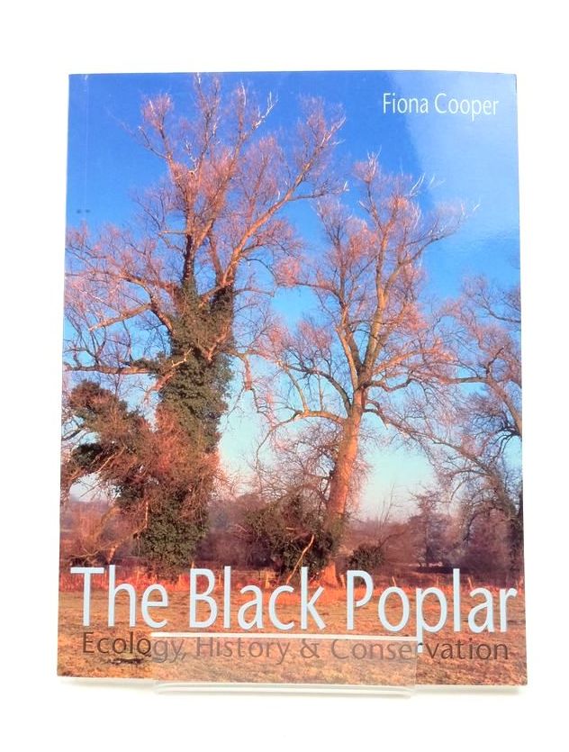Photo of THE BLACK POPLAR: HISTORY, ECOLOGY & CONSERVATION- Stock Number: 1823514