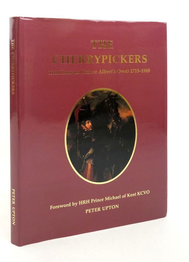 Photo of THE CHERRYPICKERS: 11TH HUSSARS (PRINCE ALBERT'S OWN) 1715-1969 written by Upton, Peter published by Old Comrades Of The 11th Hussars (STOCK CODE: 1823644)  for sale by Stella & Rose's Books