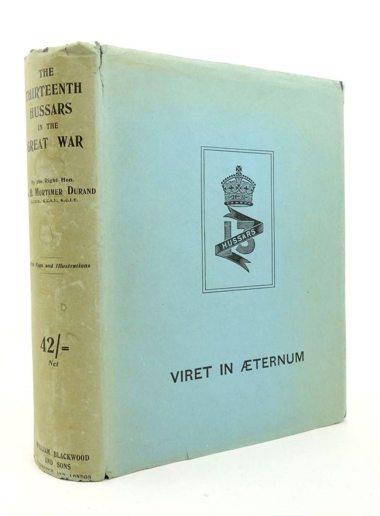 Photo of THE THIRTEENTH HUSSARS IN THE GREAT WAR written by Durand, H. Mortimer published by William Blackwood and Sons (STOCK CODE: 1823664)  for sale by Stella & Rose's Books